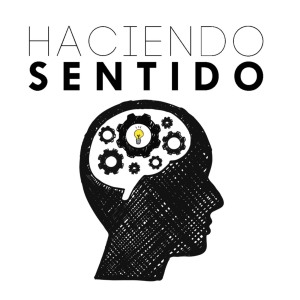 Haciendo Sentido