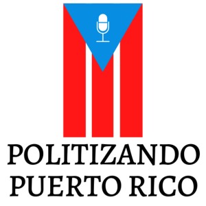 Politizando Puerto Rico Politizando Puerto Rico