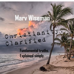 Christianity Clarified Christianity Clarified