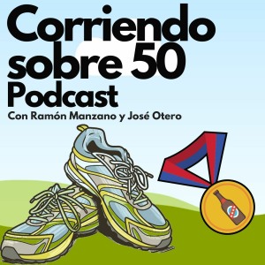 Corriendo sobre 50 Podcast