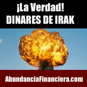 La Verdad Sobre Los Dinares Irak