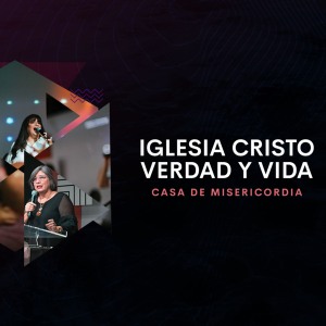 Iglesia Cristo Verdad y Vida