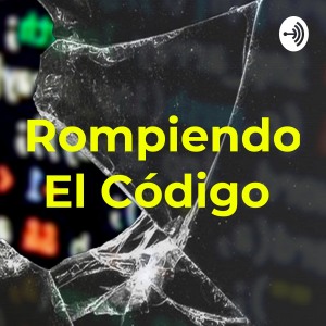 Rompiendo El Codigo